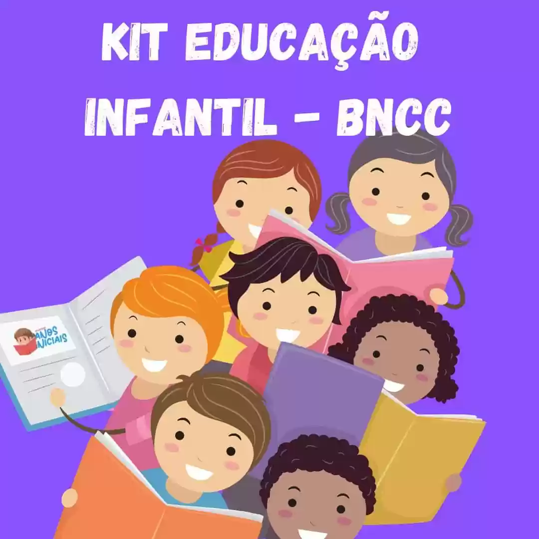 Kit Educação Infantil BNCC