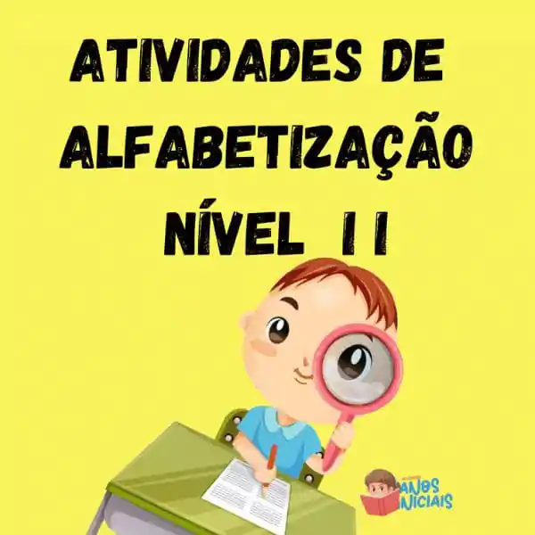 Atividades Alfabetização - Nível II