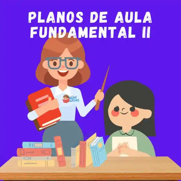 Planos de Aula - 6º ao 9º Ano